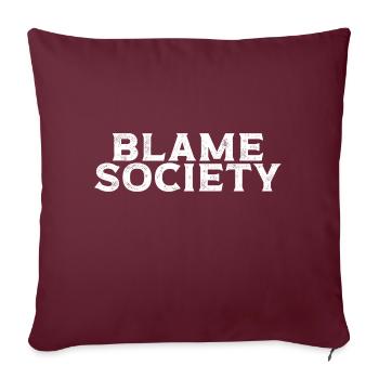 Blame Society Retro Anti-Social Statement - Sofakissenbezug 45 x 45 cm - Burgunderrot - Vorne