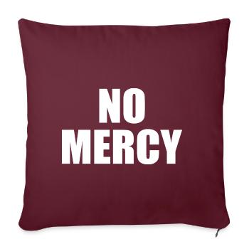 No mercy - Housse de coussin décorative 45 x 45 cm - bordeaux - Devant