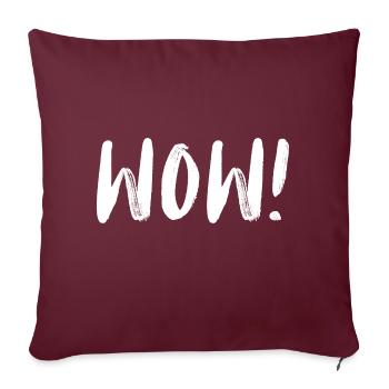 PLEURAGE! Refroidir! Waouh ! Méga et Super - Housse de coussin décorative 45 x 45 cm - bordeaux - Devant