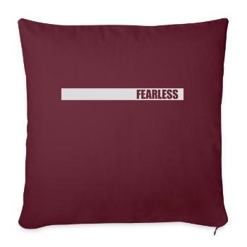 fearless Text Zitat Design - Sofakissenbezug 45 x 45 cm - Burgunderrot - Vorne