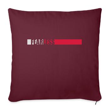 fearless Text Zitat Design - Sofakissenbezug 45 x 45 cm - Burgunderrot - Vorne
