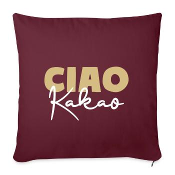 Ciao Kakao - Sofakissenbezug 45 x 45 cm - Burgunderrot - Vorne