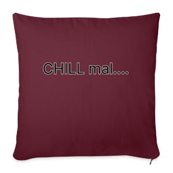 CHILL mal - Sofakissenbezug 45 x 45 cm - Burgunderrot - Vorne
