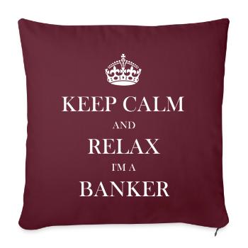 KEEP CALM BANKER BANK Cadeaux énonciations Chemises - Housse de coussin décorative 45 x 45 cm - bordeaux - Devant