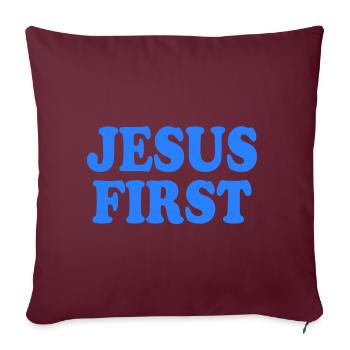 Jesus first - Housse de coussin décorative 45 x 45 cm - bordeaux - Devant