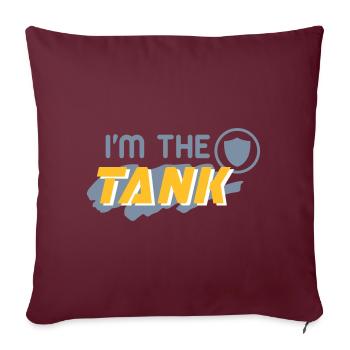 I'm the Tank (Schriftzug) - Sofakissenbezug 45 x 45 cm - Burgunderrot - Vorne