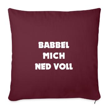 BABBEL MICH NED VOLL - Sofakissenbezug 45 x 45 cm - Burgunderrot - Vorne