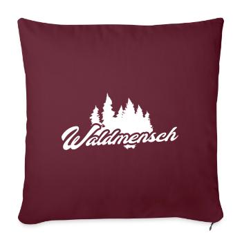 Waldmensch Schriftzug Wald Silhouette - Sofakissenbezug 45 x 45 cm - Burgunderrot - Vorne