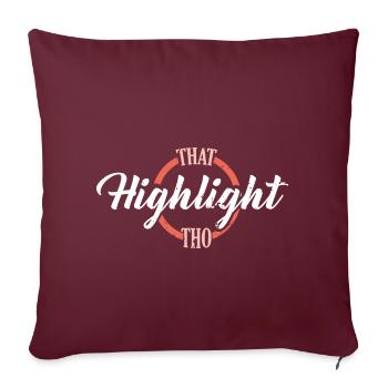 That highlight Tho Make up Artist Visagistin - Sofakissenbezug 45 x 45 cm - Burgunderrot - Vorne