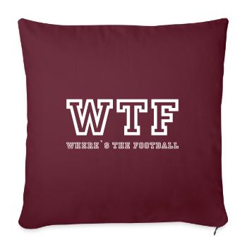 WTF Where's the Football American Football Sport - Housse de coussin décorative 45 x 45 cm - bordeaux - Devant