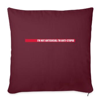 pas antisocial anti-stupide - Housse de coussin décorative 45 x 45 cm - bordeaux - Devant