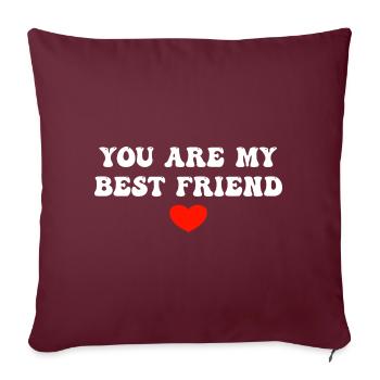 You are My Best Friend Freundschaft - Sofakissenbezug 45 x 45 cm - Burgunderrot - Vorne