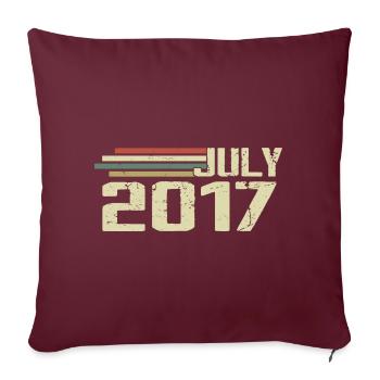 Anniversaire Juillet 2017 Année 2017 Juillet Millésime 2017 - Housse de coussin décorative 45 x 45 cm - bordeaux - Devant