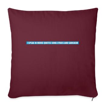 speak lyrics and sarcasm - Sofakissenbezug 45 x 45 cm - Burgunderrot - Vorne