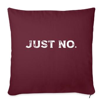 Sarcastique, tout simplement pas de mème - Housse de coussin décorative 45 x 45 cm - bordeaux - Devant