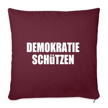 demokratie schützen - Sofakissenbezug 45 x 45 cm - Burgunderrot - Vorne