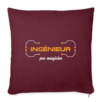 Je suis ingénieur pas magicien ! Humour travail - Housse de coussin décorative 45 x 45 cm - bordeaux - Devant