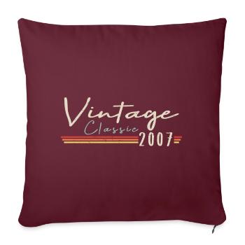 Vintage Original since 2007 Geburtstag Retro 2007 - Sofakissenbezug 45 x 45 cm - Burgunderrot - Vorne