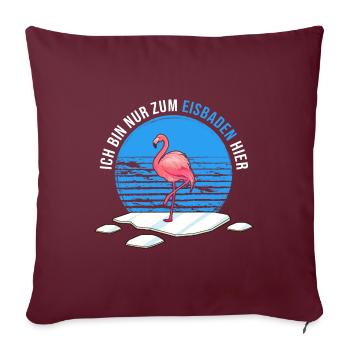 Winterbaden Winterbader-Flamingo geht Eisbaden - Sofakissenbezug 45 x 45 cm - Burgunderrot - Vorne