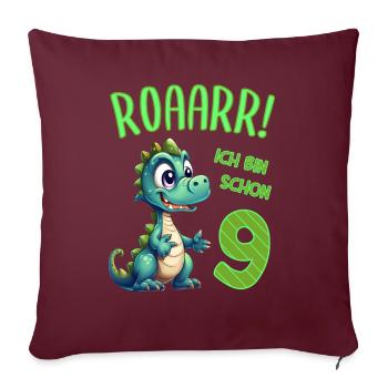 Ich bin schon 9 Jahre alt - Kindergeburtstag Dino - Sofakissenbezug 45 x 45 cm - Burgunderrot - Vorne