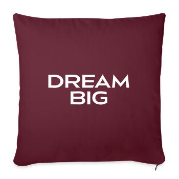 Dream Big - Housse de coussin décorative 45 x 45 cm - bordeaux - Devant