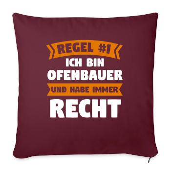 Ofenbauer Ofen Kamin Geschenk - Sofakissenbezug 45 x 45 cm - Burgunderrot - Vorne
