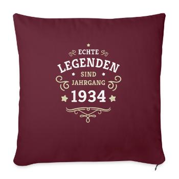 90. Geburtstag Legenden sind Jahrgang 1934 geboren - Sofakissenbezug 45 x 45 cm - Burgunderrot - Vorne