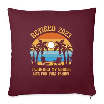 La retraite n’est plus mon problème Pension Pensionné - Housse de coussin décorative 45 x 45 cm - bordeaux - Devant