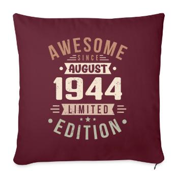 Août 1944 Anniversaire en Août 1944 Millésime 1944 - Housse de coussin décorative 45 x 45 cm - bordeaux - Devant