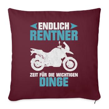 Endlich Rentner Motorrad - Sofakissenbezug 45 x 45 cm - Burgunderrot - Vorne