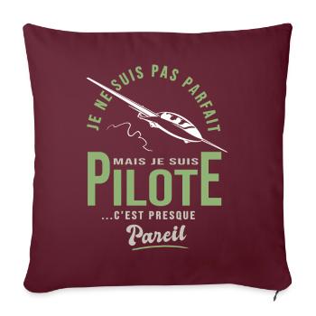 parfait pilote Planeur Cadeau humour avion - Housse de coussin décorative 45 x 45 cm - bordeaux - Devant