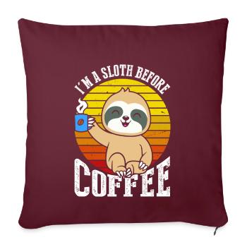 Je suis un paresseux devant le café au rétro - Housse de coussin décorative 45 x 45 cm - bordeaux - Devant