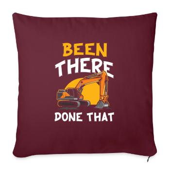 Für Alle Bagger-fans: "been There Done That - Sofakissenbezug 45 x 45 cm - Burgunderrot - Vorne
