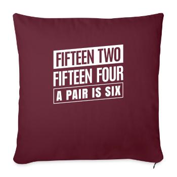 quinze deux quinze quatre une paire est six - Housse de coussin décorative 45 x 45 cm - bordeaux - Devant