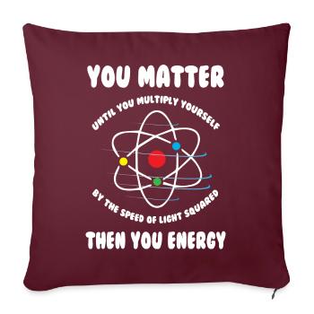 You Matter Science - Sofakissenbezug 45 x 45 cm - Burgunderrot - Vorne