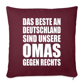 beste an deutschland sind unsere omas gegen rechts - Sofakissenbezug 45 x 45 cm - Burgunderrot - Vorne