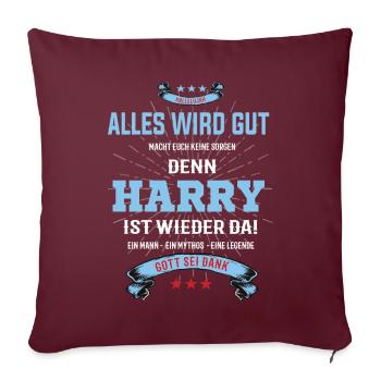alles wird gut denn Harry Ist da T-Shirt - Sofakissenbezug 45 x 45 cm - Burgunderrot - Vorne