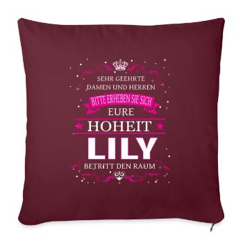 Votre Altesse Lily entre dans la pièce - Housse de coussin décorative 45 x 45 cm - bordeaux - Devant