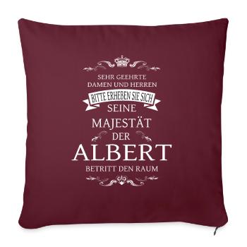 Sa Majesté l’Albert entre dans la salle - Housse de coussin décorative 45 x 45 cm - bordeaux - Devant