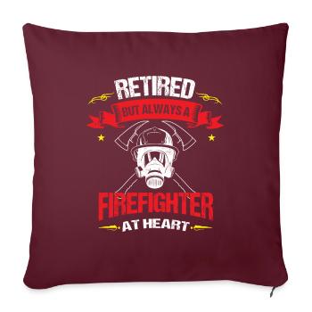 Retraite Toujours pompier de cœur Retraité - Housse de coussin décorative 45 x 45 cm - bordeaux - Devant