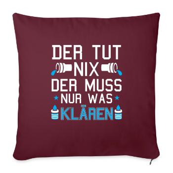 Abwassertechniker der tut nix Abwasser Kläranlage - Sofakissenbezug 45 x 45 cm - Burgunderrot - Vorne