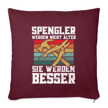Klempner Spengler werden besser Retro - Sofakissenbezug 45 x 45 cm - Burgunderrot - Vorne