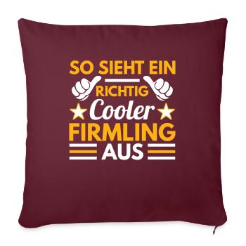 Firmung so sieht ein cooler Firmling aus - Sofakissenbezug 45 x 45 cm - Burgunderrot - Vorne