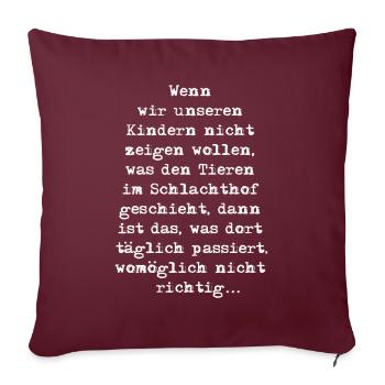 Veganer-Shirts gegen anti-veganes Bullshit-Bingo - Sofakissenbezug 45 x 45 cm - Burgunderrot - Vorne