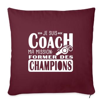 coach je suis coach former des champions - Housse de coussin décorative 45 x 45 cm - bordeaux - Devant