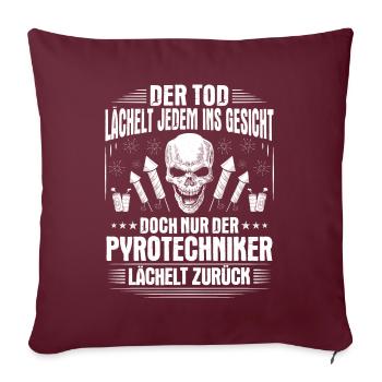 Pyrotechniker Feuerwerk Pyrotechnik Pyrotechnician - Sofakissenbezug 45 x 45 cm - Burgunderrot - Vorne