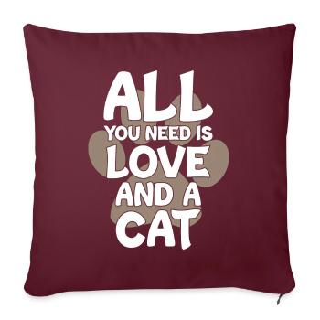 All You Need Is Love and a Cat - Sofakissenbezug 45 x 45 cm - Burgunderrot - Vorne