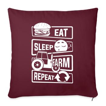 Mangez le sommeil Repeat ferme - agriculteur paysan Ferme - Housse de coussin décorative 45 x 45 cm - bordeaux - Devant