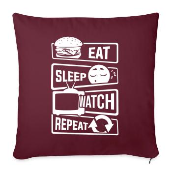 Eat Sleep Watch Repeat - Fernseher Serien Couch TV - Sofakissenbezug 45 x 45 cm - Burgunderrot - Vorne