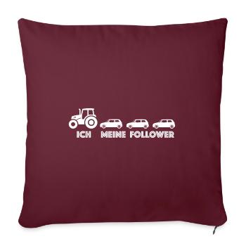 Ich und meine Follower | Traktor, Auto, Influencer - Sofakissenbezug 45 x 45 cm - Burgunderrot - Vorne